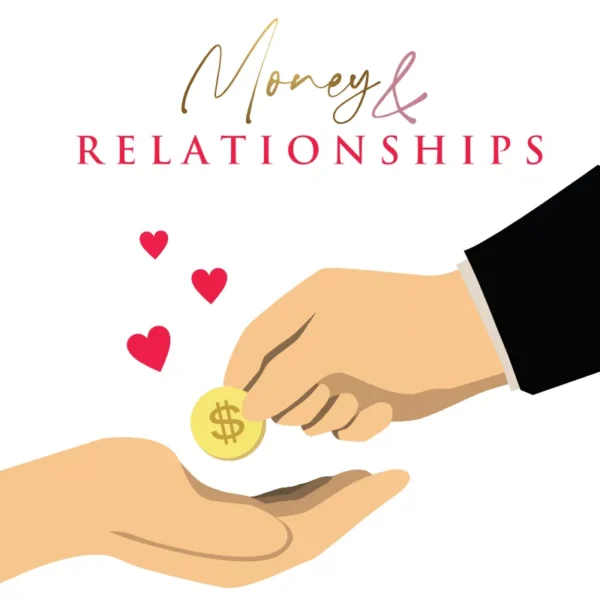 Money & Relationships