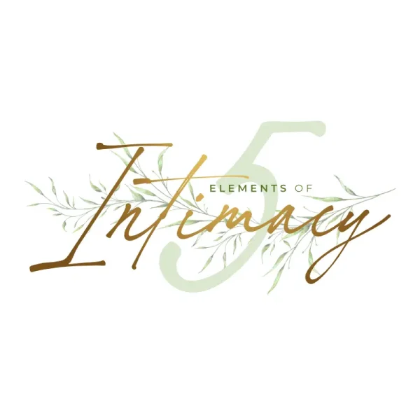 5 Elements of Intimacy