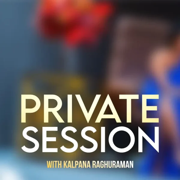 Private Session with Kalpana
