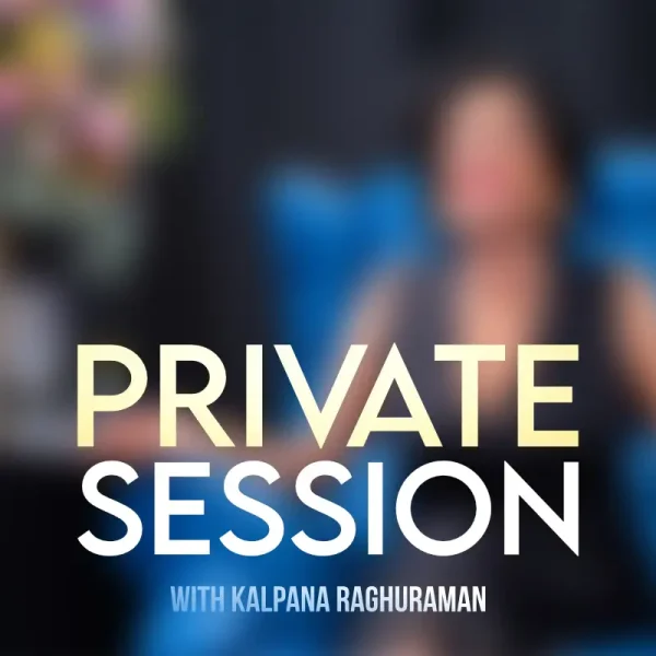 Private Session with Kalpana